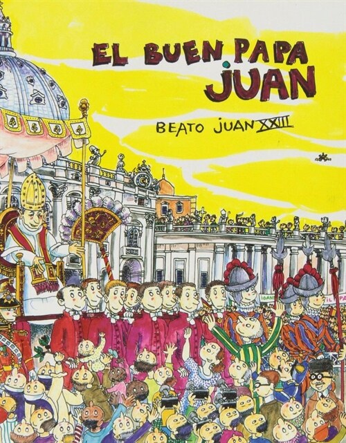 EL BUEN PAPA JUAN (Paperback)