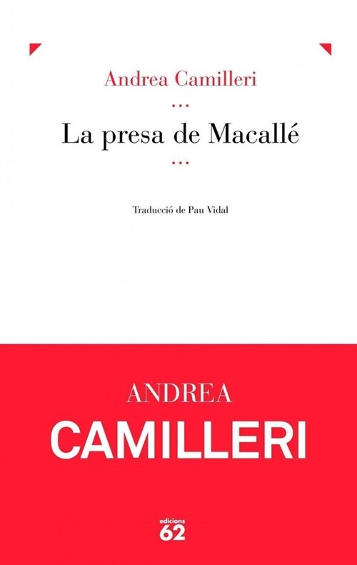 LA PRESA DE MACALLE (Paperback)