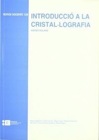 INTRODUCCIO A LA CRISTAL LOGRAFIA (Paperback)