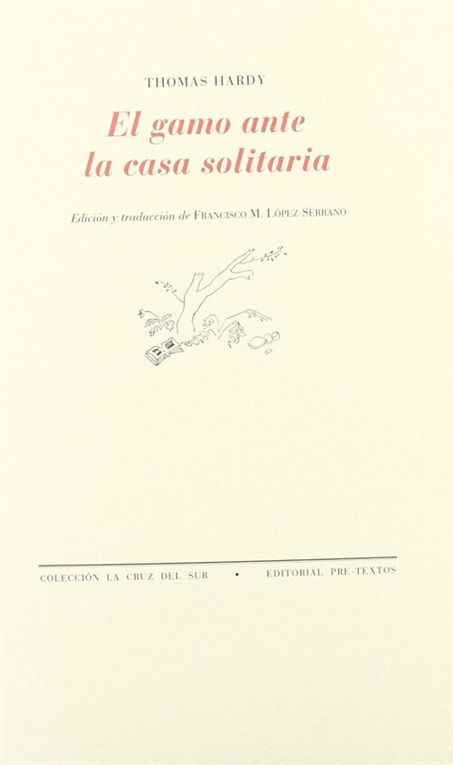 EL GAMO ANTE LA CASA SOLITARIA (Paperback)