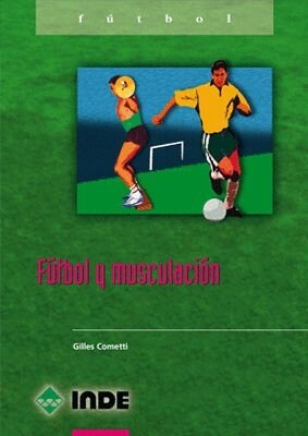 FUTBOL Y MUSCULACION (Paperback)