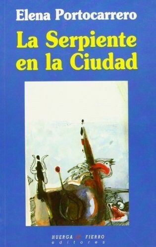 SERPIENTE EN LA CIUDAD, LA (Paperback)