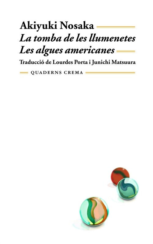 LA TOMBA DE LES LLUMENETES / LES ALGUES AMERICANES (Paperback)