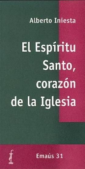 ESPIRITU SANTO, CORAZON DE LA IGLESIA (Paperback)