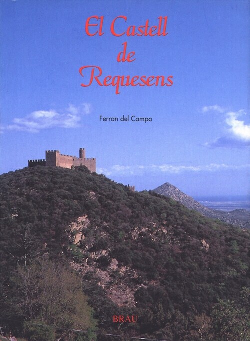 EL CASTELL DE REQUESENS (Paperback)