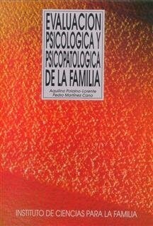 EVALUACION PSICOLOGICA Y PSICOPATOLOGICA DE LA FAMILIA (Paperback)