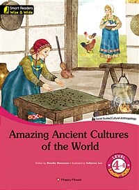 Amazing ancient cultures of the world 