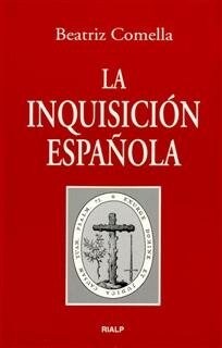 LA INQUISICION ESPANOLA (Paperback)