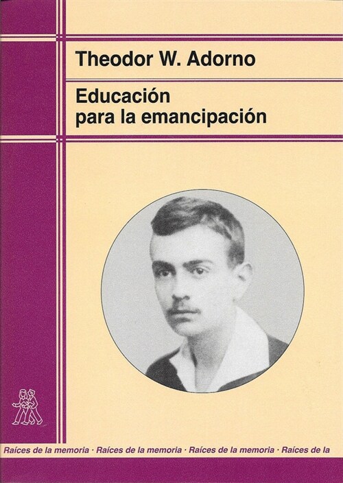 EDUCACION PARA LA EMANCIPACION (Paperback)