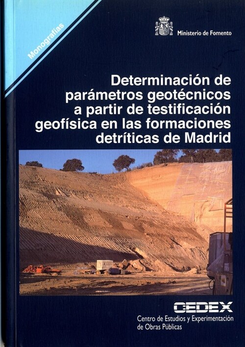 DETERMINACION DE PARAMETROS GEOTECNICOS A PARTIR DE TESTIFICACION GEOFISICA EN LAS FORMACIONES DETRITICAS (Paperback)