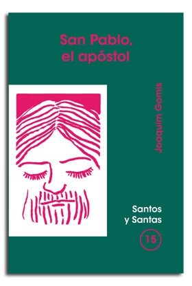 SAN PABLO, EL APOSTOL (Paperback)