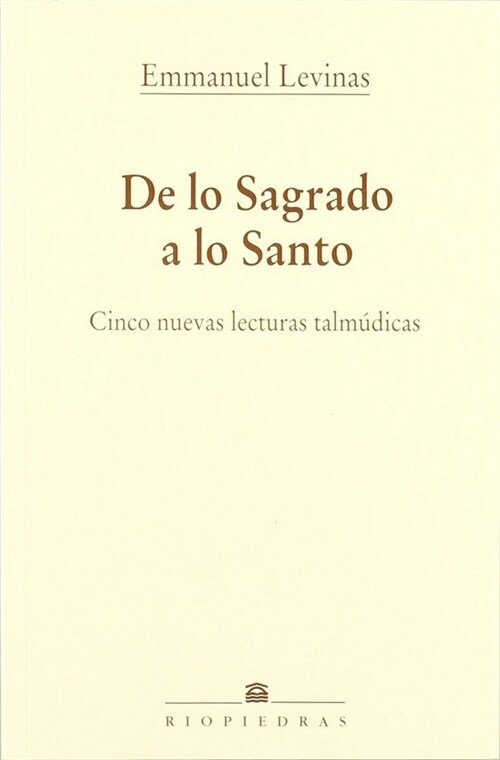 DE LO SAGRADO A LO SANTO (Paperback)