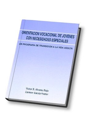 ORIENTACION VOCACIONAL DE JOVENESCON NECESIDADES ESPECIALES (Paperback)