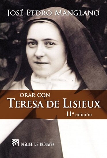 ORAR CON TERESA DE LISIEUX (Paperback)