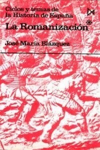 LA ROMANIZACION; TOMO 1 (Paperback)