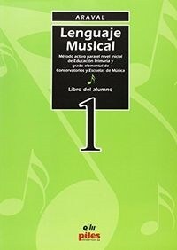 LENGUAJE MUSICAL 1. LIBRO DEL ALUMNO (Paperback)