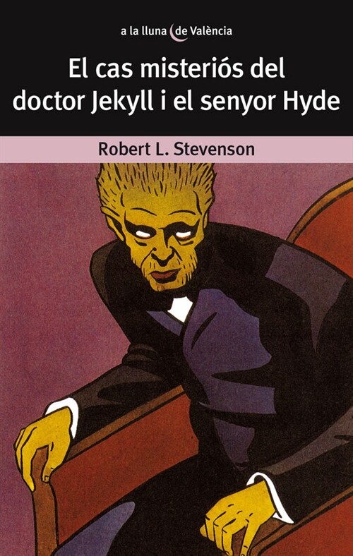 EL CAS MISTERIOS DEL DOCTOR JEKYLLI EL SENYOR HYDE (Paperback)