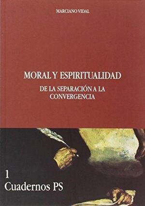 MORAL Y ESPIRITUALIDAD (Paperback)