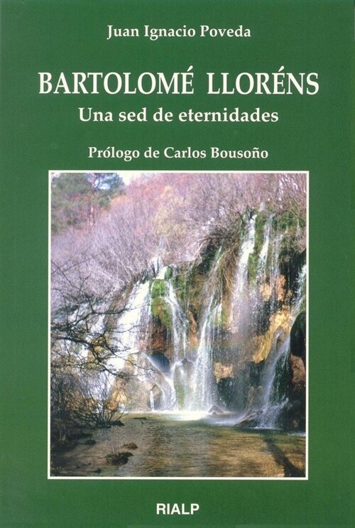 BARTOLOME LLORENS, UNA SED DE ETERNIDADES (Paperback)