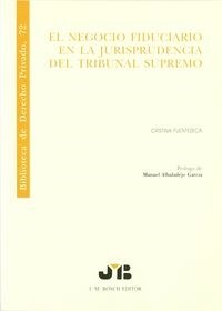 EL NEGOCIO FIDUCIARIO EN LA JURISPRUDENCIA (Paperback)