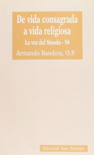 DE VIDA CONSAGRADA A VIDA RELIGIOSA (Paperback)