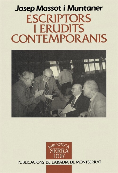 ESCRIPTORS I ERUDITS CONTEMPORANIS (Paperback)