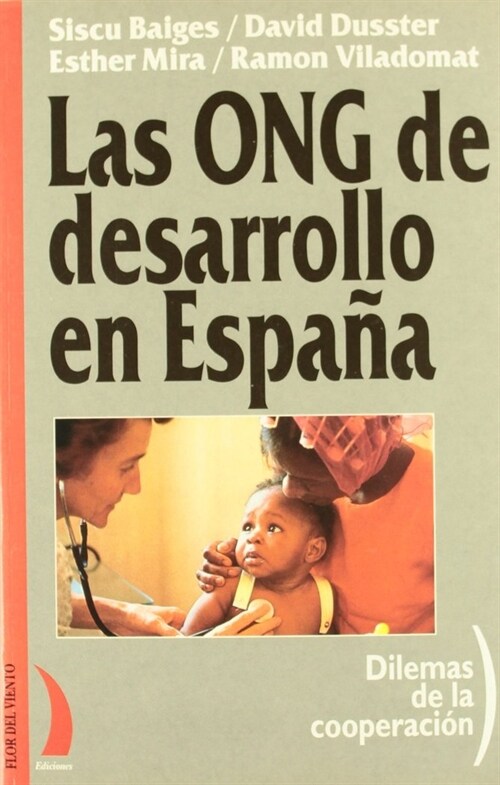 LAS O.N.G DE DESARROLLO EN ESPANA (Paperback)