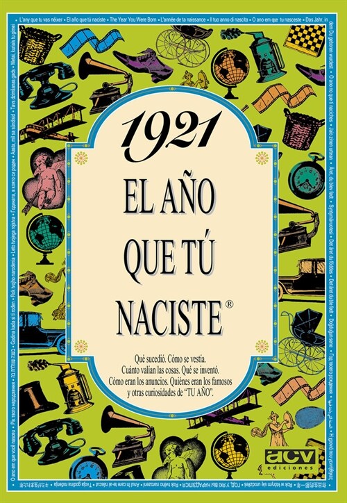 1921 EL ANO QUE TU NACISTE (Paperback)