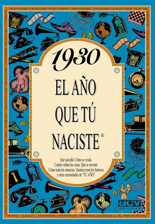 1930 EL ANO QUE TU NACISTE (Paperback)