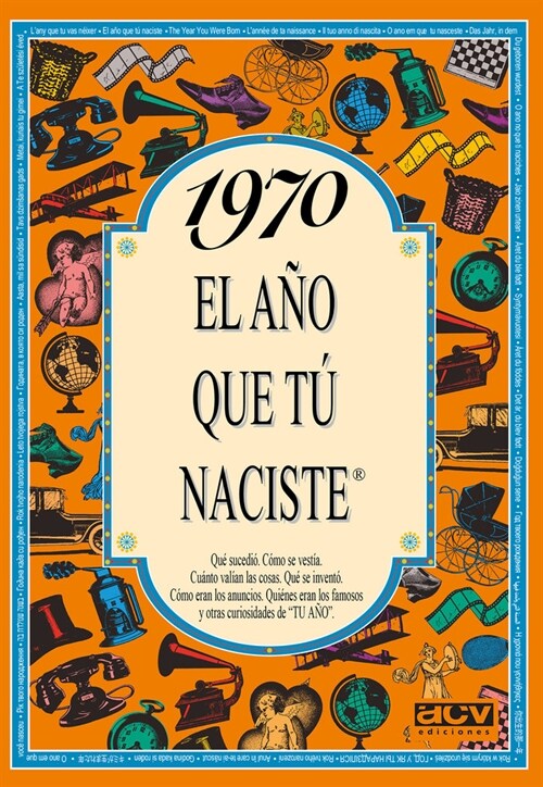 1970 EL ANO QUE TU NACISTE (Paperback)