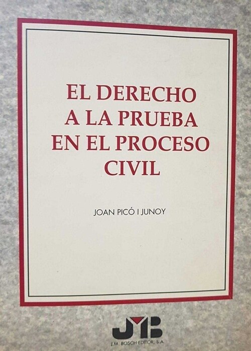 EL DERECHO A LA PRUEBA EN EL DERECHO CIVIL (Paperback)