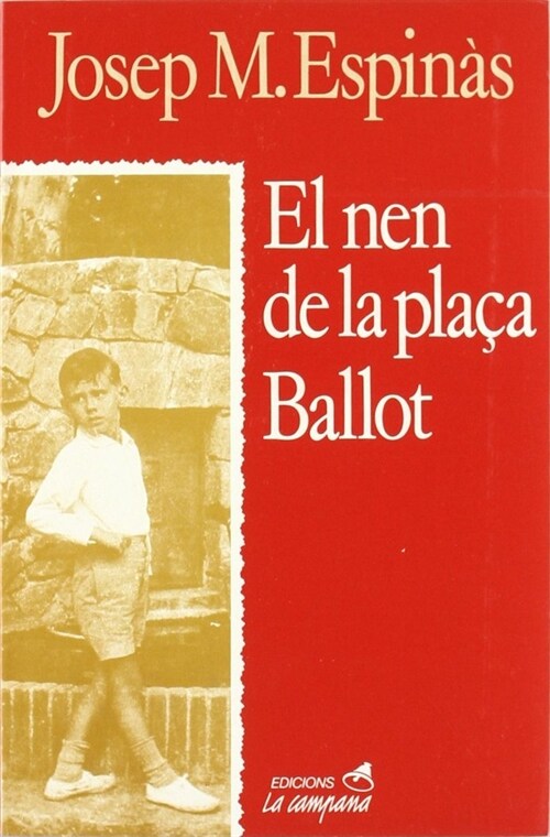 EL NEN DE LA PLACA BALLOT (Paperback)