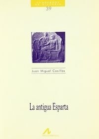 LA ANTIGUA ESPARTA (Paperback)