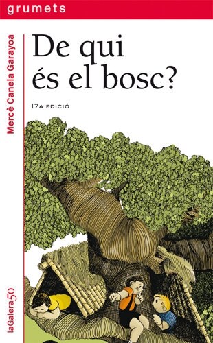 DE QUI ES EL BOSC (Paperback)