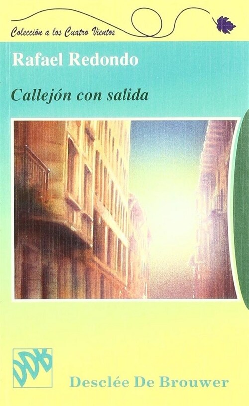 CALLEJON CON SALIDA (Paperback)