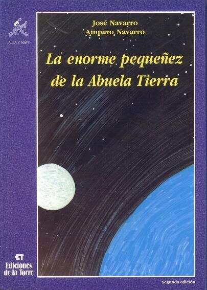 LA ENORME PEQUENEZ DE LA ABUELA TIERRA (Paperback)