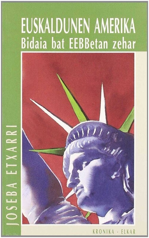 EUSKALDUNEN AMERIKA (Book)