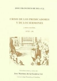 LA CRISIS DE LOS PREDICADORES Y DELOS SERMONES (Paperback)