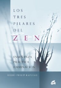 TRES PILARES DEL ZEN (Paperback)