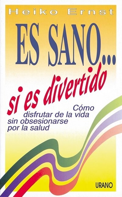 ES SANO-- SI ES DIVERTIDO (Paperback)