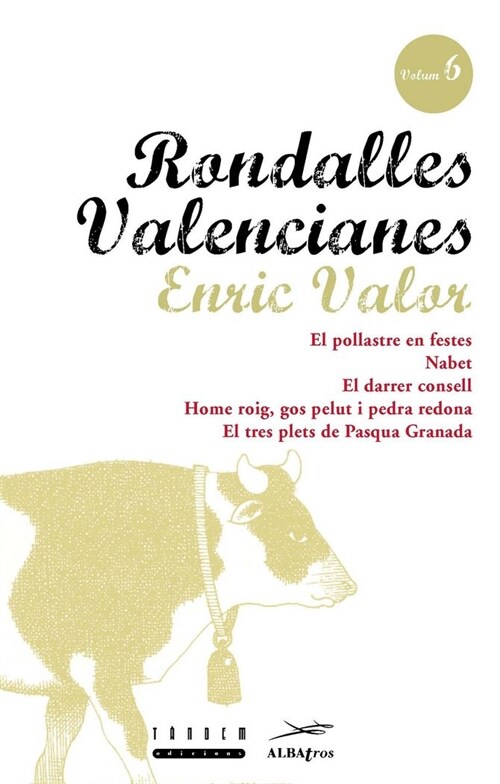 RONDALLES VALENCIANES. (T.6) (Paperback)