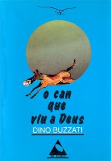 O CAN QUE VIU A DEUS (Paperback)