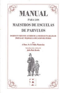 MANUAL PARA LOS MAESTROS DE ESCUELAS DE PARVULOS (Other Book Format)