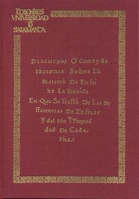 DISCURSOS O CONSYDERACIONES SOBRE MATERIA DE ENFRIAR BEVIDA (FACS.) (Hardcover)