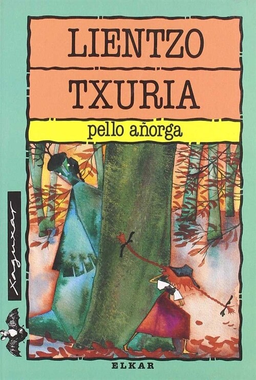 LIENTZO TXURIA (Book)
