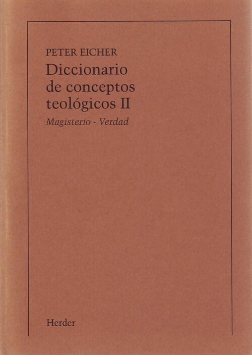 DICCIONARIO DE CONCEPTOS TEOLOGICOS.; T.2 (Paperback)