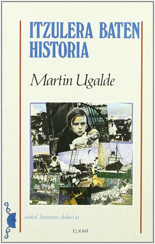 ITZULERA BATEN HISTORIA (Book)