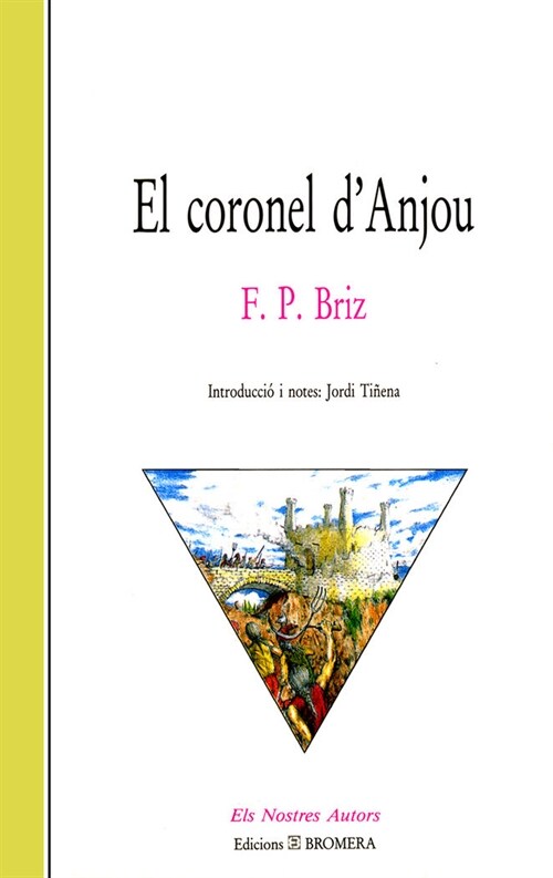 EL CORONEL DANJOU (Paperback)