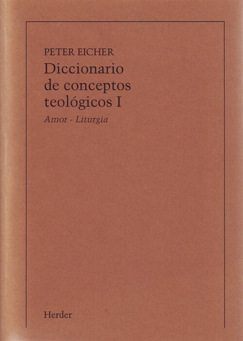 DICCIONARIO DE CONCEPTOS TEOLOGICOS.; T.1 (Paperback)