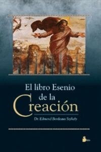 EL LIBRO ESENIO DE LA CREACION (Paperback)